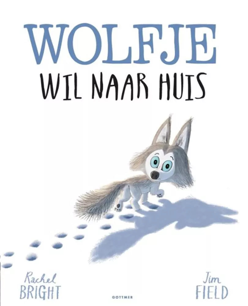 Boek | Rachel Bright | Wolfje wil naar huis